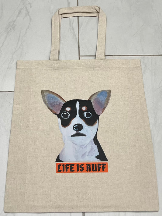 Tote bag - Life is Ruff - White